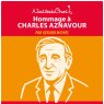 Hommage à Charles Aznavour