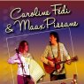 Caroline Fédi et Maax Pissane : « Concert Boby Lapointe »