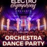 ELCTRO SYMPHONY : ORCHESTRE DANCE PARTY