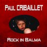 Paul Cribaillet, concert  « Rock In Balma »